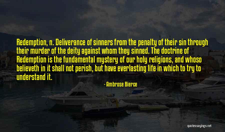 Believeth Quotes By Ambrose Bierce Believeth Quotes By Ambrose Bierce