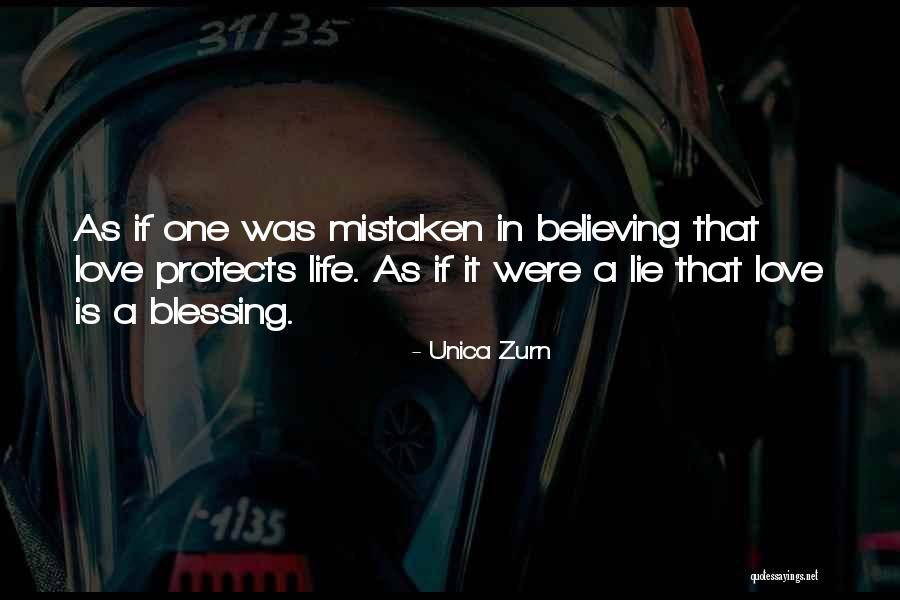 Believing A Lie Quotes By Unica Zurn Believing A Lie Quotes By Unica Zurn