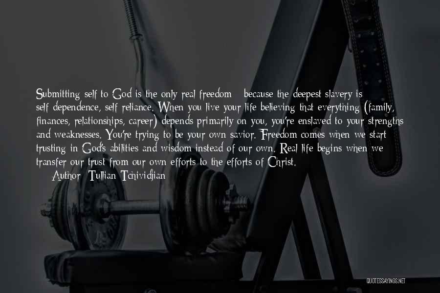 Believing Everything Will Be Ok Quotes By Tullian Tchividjian