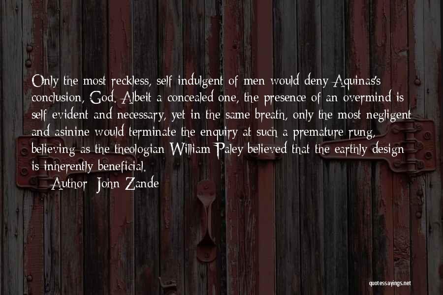 Believing In God Quotes By John Zande