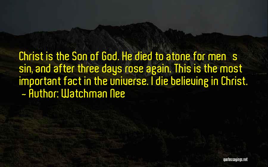 Believing In God Quotes By Watchman Nee