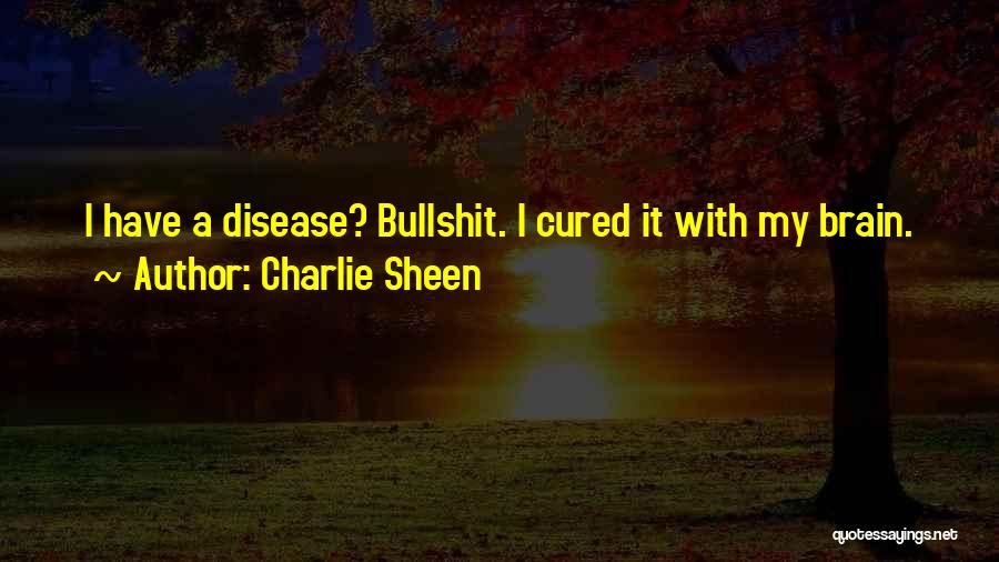 Believing In Love After Being Hurt Quotes By Charlie Sheen