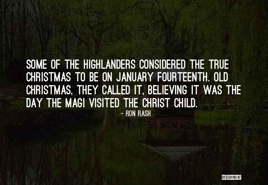 Believing In Your Child Quotes By Ron Rash Believing In Your Child Quotes By Ron Rash