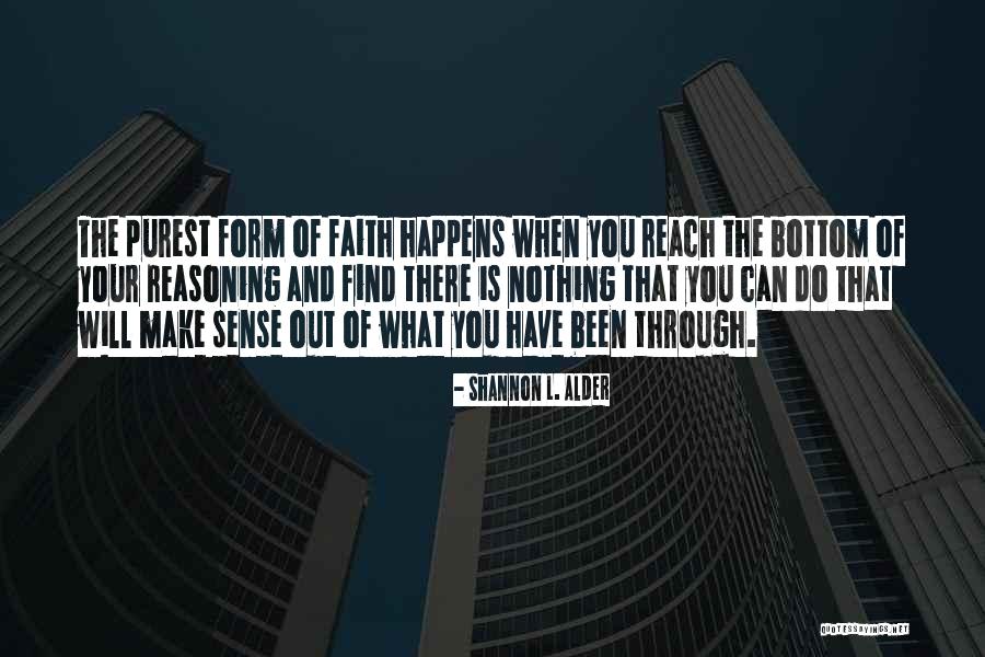 Believing In Your Choices Quotes By Shannon L. Alder Believing In Your Choices Quotes By Shannon L. Alder