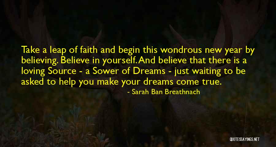 Believing In Your Dreams Quotes By Sarah Ban Breathnach Believing In Your Dreams Quotes By Sarah Ban Breathnach