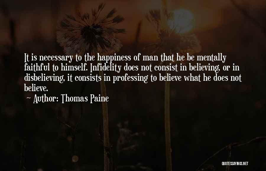 Believing In Your Man Quotes By Thomas Paine