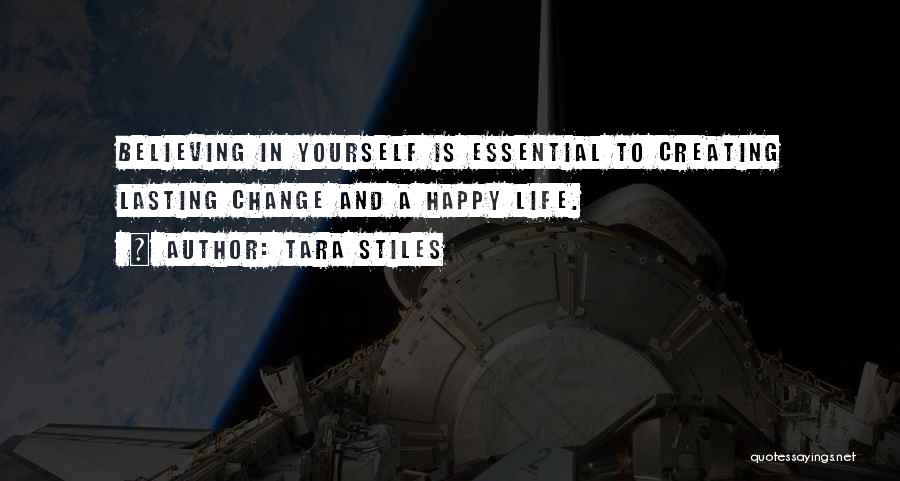 Believing In Yourself Life Quotes By Tara Stiles