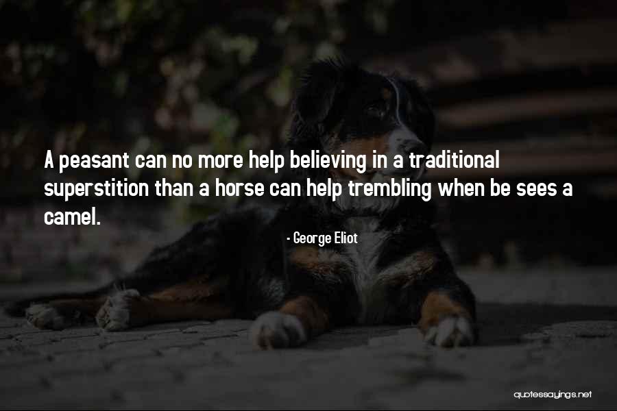 Believing Quotes By George Eliot Believing Quotes By George Eliot