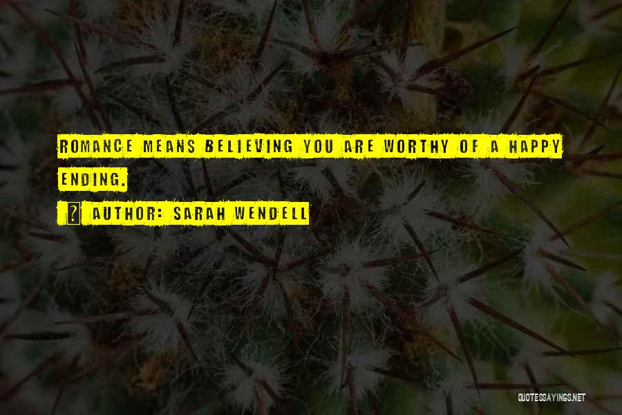 Believing You Can Do Something Quotes By Sarah Wendell