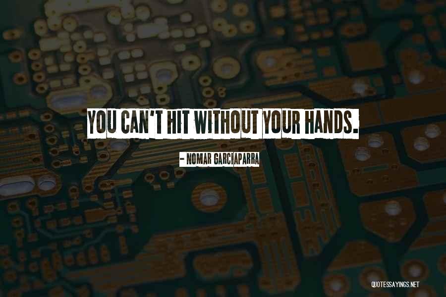 Believing You Can Win Quotes By Nomar Garciaparra Believing You Can Win Quotes By Nomar Garciaparra