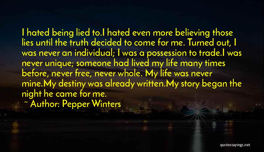 Believing Your Own Lies Quotes By Pepper Winters