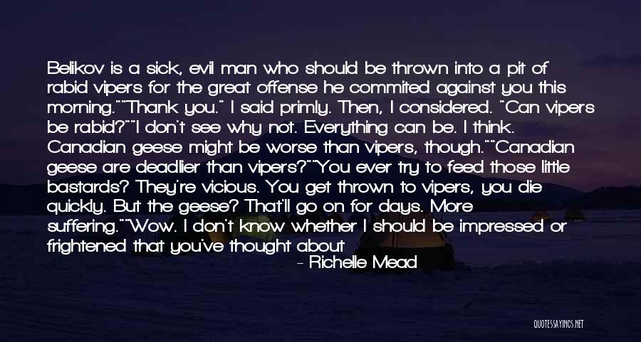 Belikov Quotes By Richelle Mead