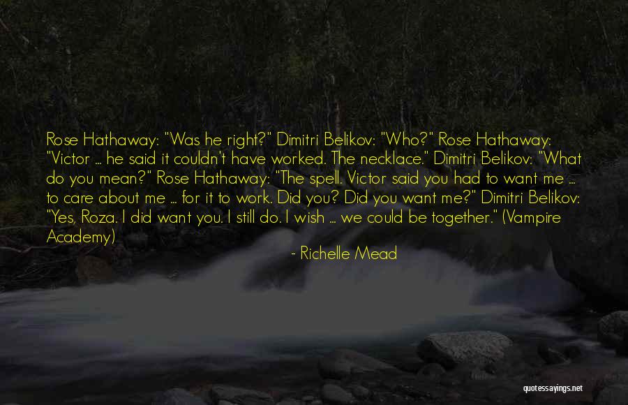 Belikov Quotes By Richelle Mead