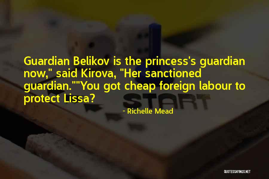 Belikov Quotes By Richelle Mead Belikov Quotes By Richelle Mead