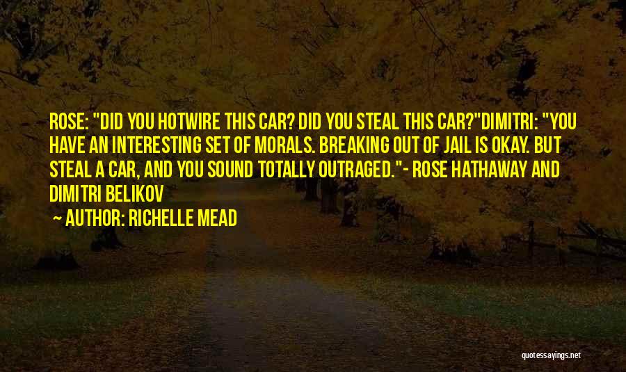 Belikov Quotes By Richelle Mead