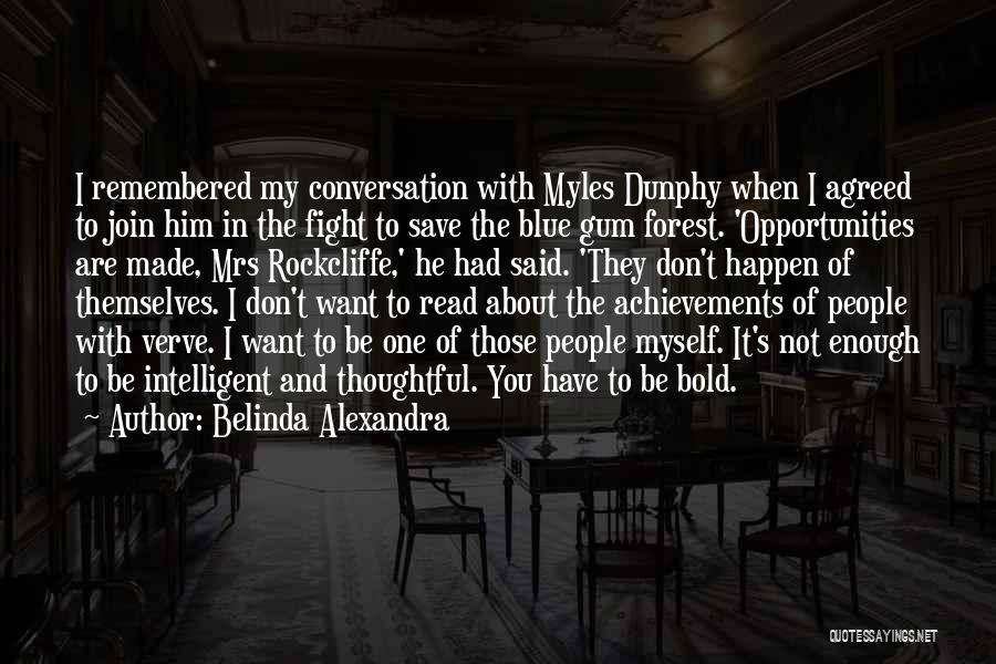 Belinda Alexandra Quotes 646105