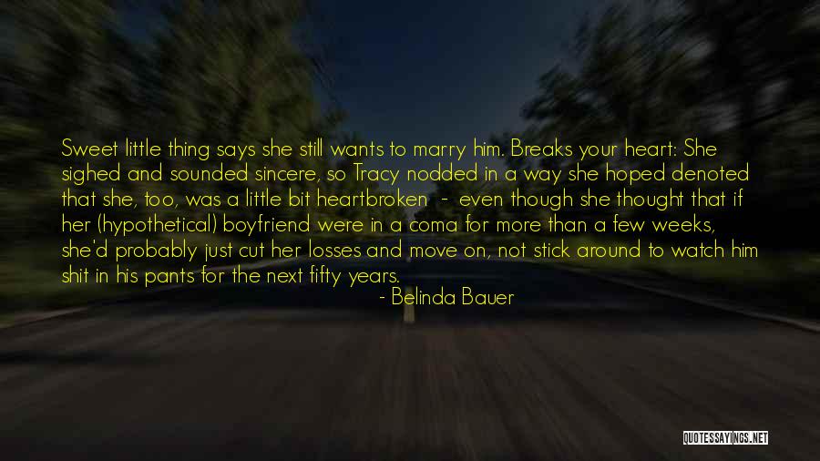 Belinda Bauer Quotes 1521593 Belinda Bauer Quotes 1521593