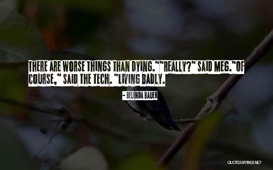 Belinda Bauer Quotes 264388 Belinda Bauer Quotes 264388