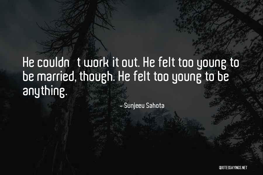 Belinda Blinked Quotes By Sunjeev Sahota Belinda Blinked Quotes By Sunjeev Sahota
