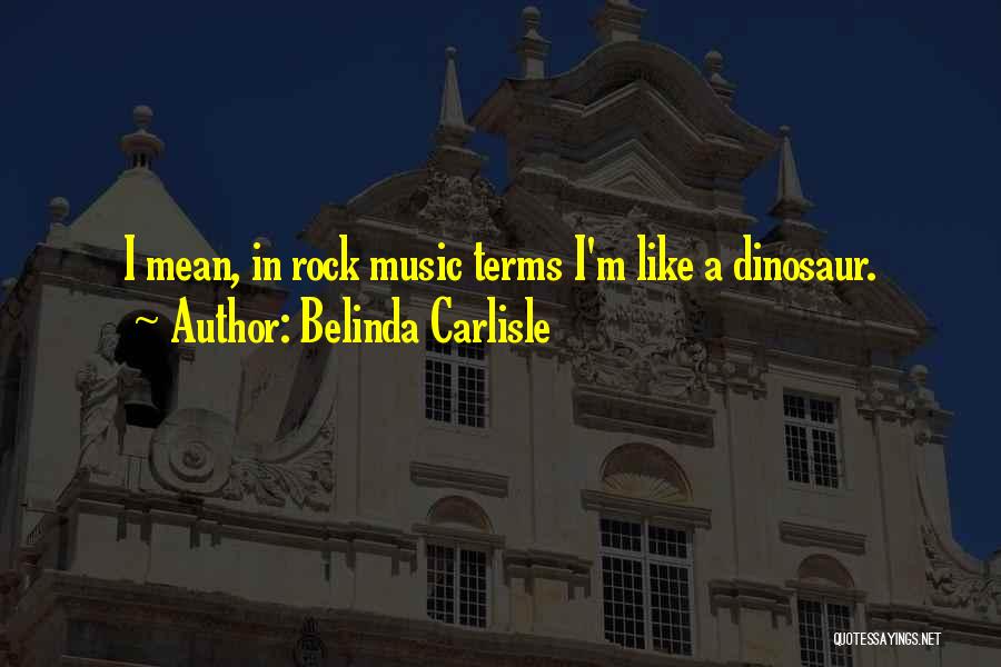 Belinda Carlisle Quotes 198350