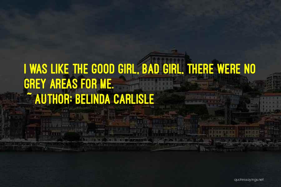 Belinda Carlisle Quotes 240582