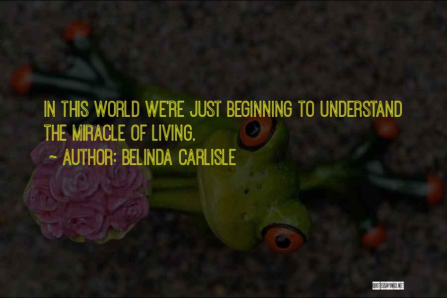 Belinda Carlisle Quotes 915298