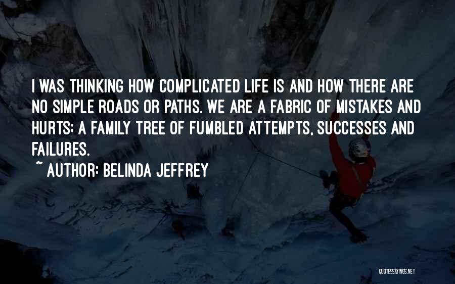 Belinda Jeffrey Quotes 2211540