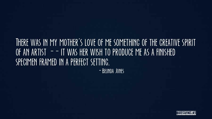 Belinda Jones Quotes 1489163