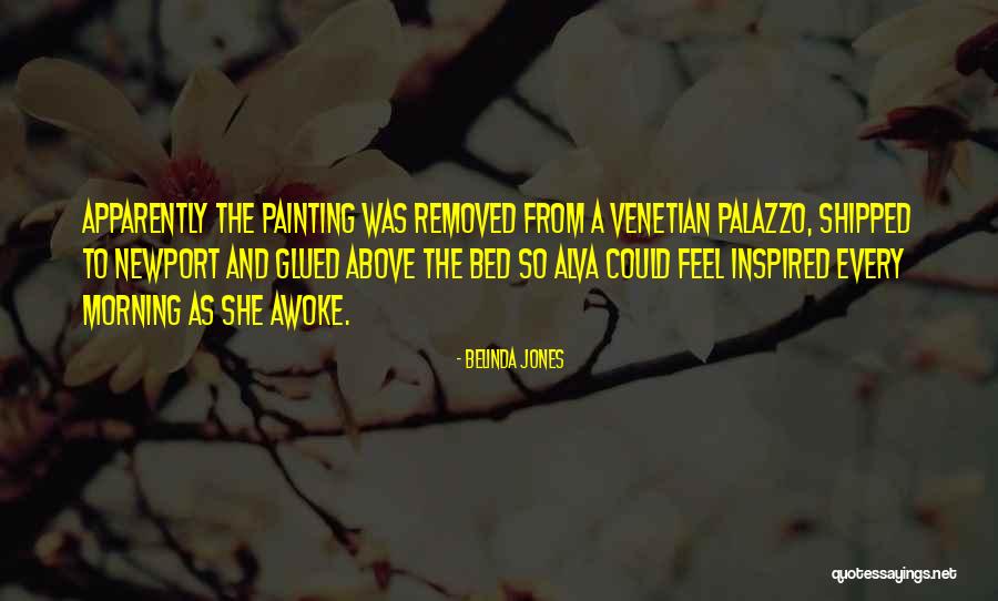 Belinda Jones Quotes 2257938 Belinda Jones Quotes 2257938
