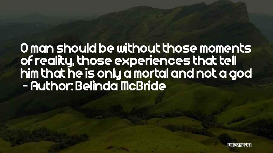 Belinda McBride Quotes 1847863