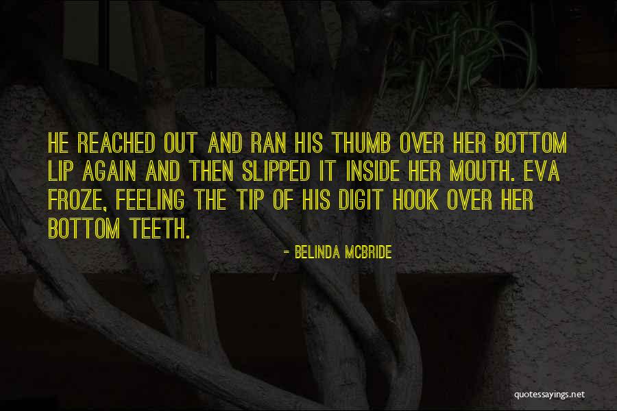 Belinda McBride Quotes 2190768 Belinda McBride Quotes 2190768