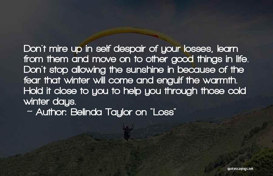 Belinda Quotes By Belinda Taylor On 