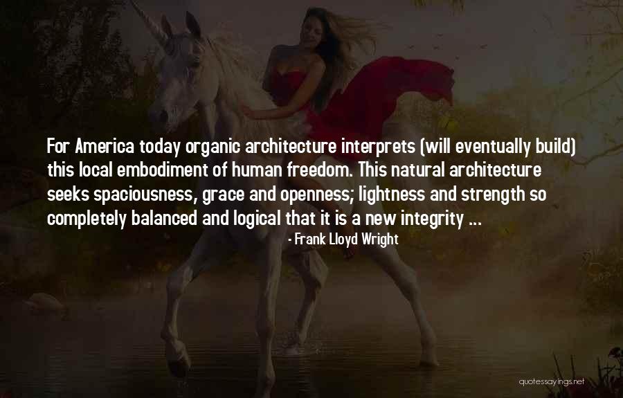 Belinka Odtiene Quotes By Frank Lloyd Wright Belinka Odtiene Quotes By Frank Lloyd Wright