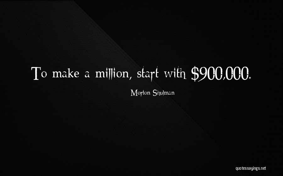 Belinski Quotes By Morton Shulman Belinski Quotes By Morton Shulman