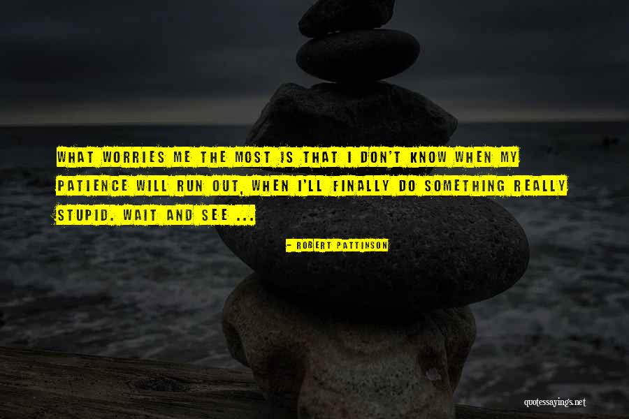 Belirgin Ingilizce Quotes By Robert Pattinson Belirgin Ingilizce Quotes By Robert Pattinson