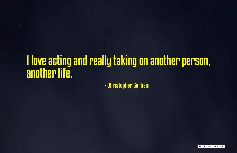 Belirsiz Katsayilar Quotes By Christopher Gorham Belirsiz Katsayilar Quotes By Christopher Gorham