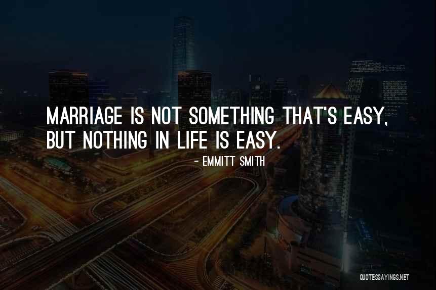 Belisarius Series Quotes By Emmitt Smith Belisarius Series Quotes By Emmitt Smith
