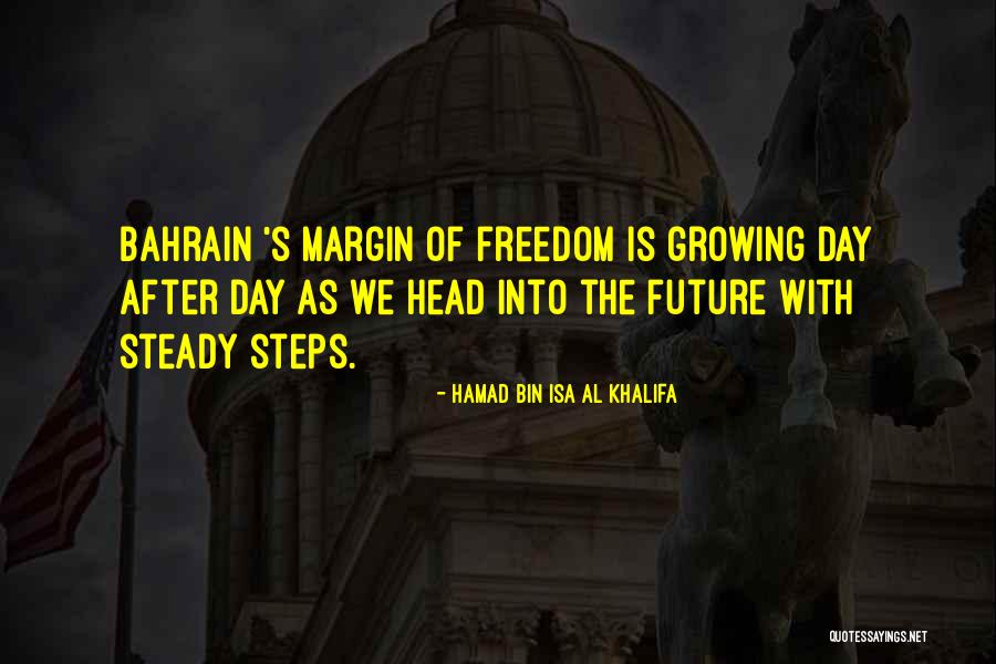 Beliss Quotes By Hamad Bin Isa Al Khalifa Beliss Quotes By Hamad Bin Isa Al Khalifa