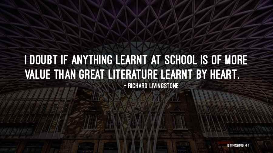 Beliticof Quotes By Richard Livingstone Beliticof Quotes By Richard Livingstone