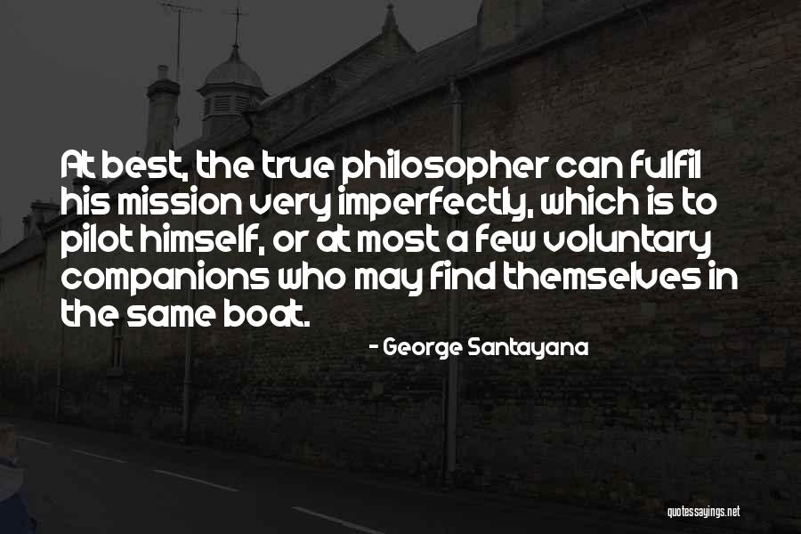 Belittle Your Dreams Quotes By George Santayana Belittle Your Dreams Quotes By George Santayana