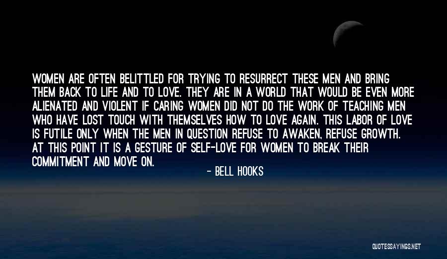 Belittled Quotes By Bell Hooks