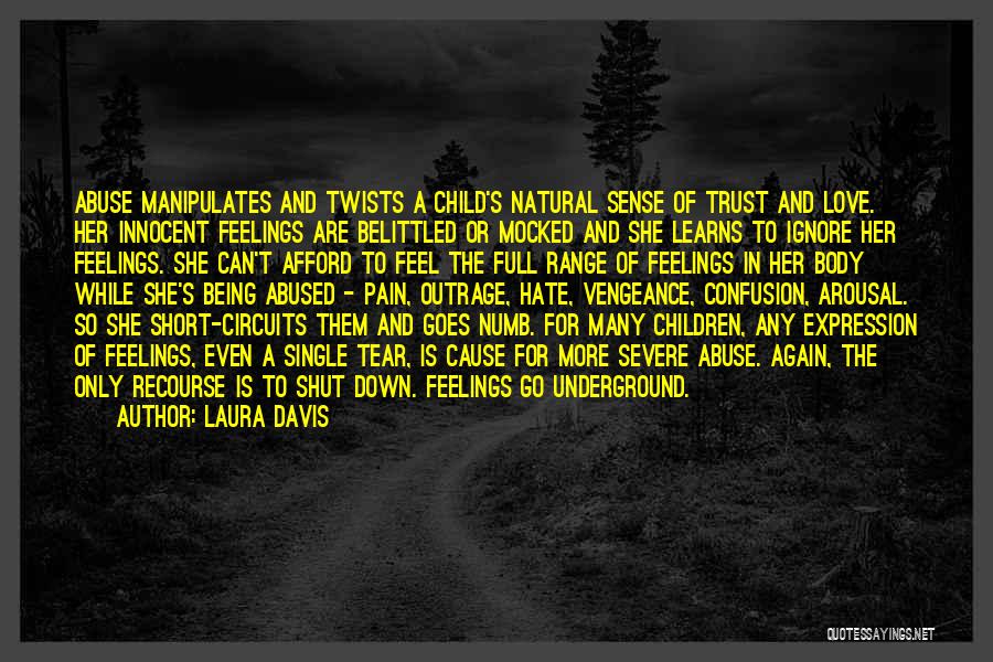 Belittled Quotes By Laura Davis