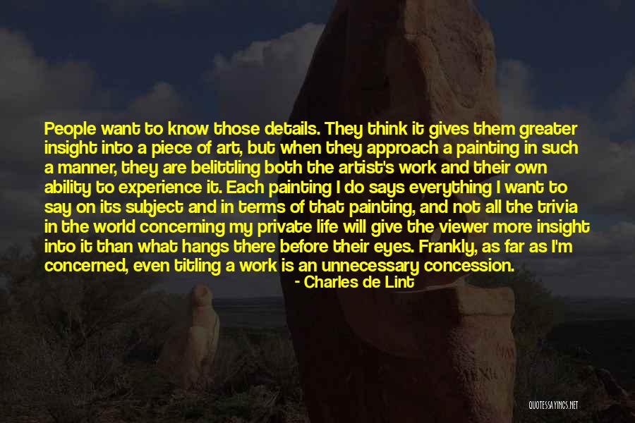 Belittling People Quotes By Charles De Lint Belittling People Quotes By Charles De Lint