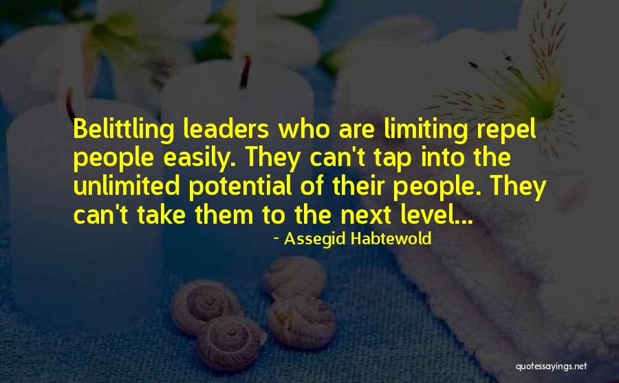 Belittling Someone Quotes By Assegid Habtewold Belittling Someone Quotes By Assegid Habtewold