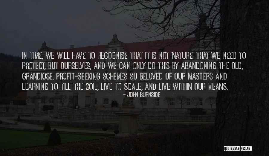 Beliveau Fradette Quotes By John Burnside Beliveau Fradette Quotes By John Burnside