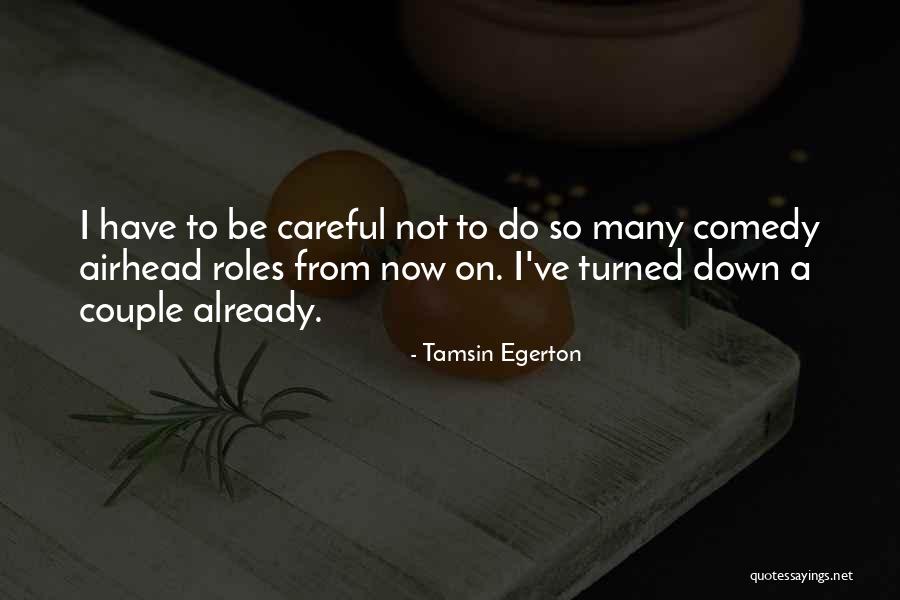Beliveau Fradette Quotes By Tamsin Egerton Beliveau Fradette Quotes By Tamsin Egerton