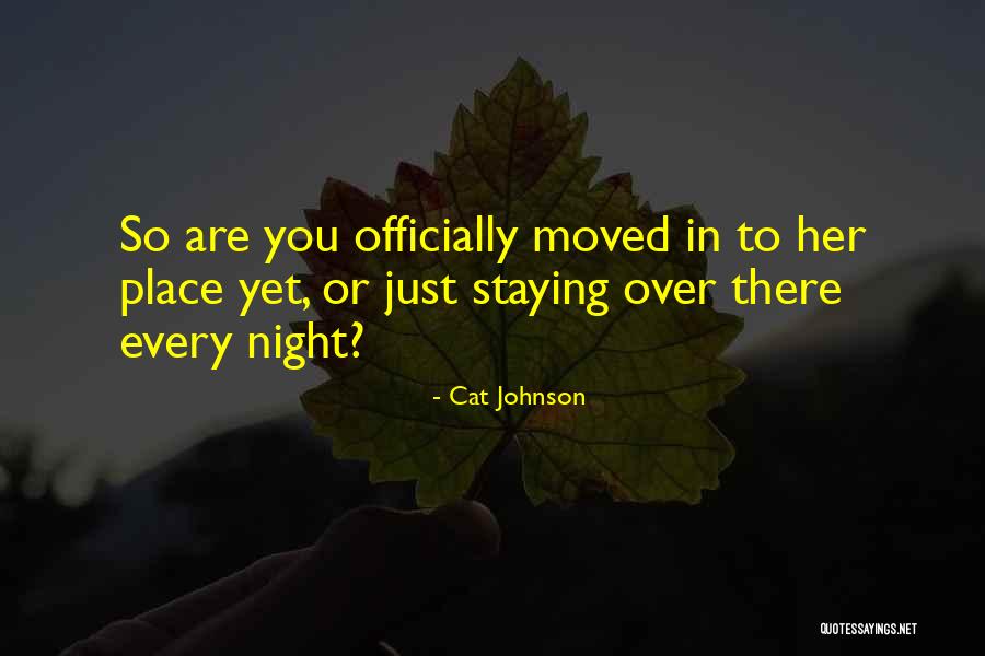 Belived Quotes By Cat Johnson Belived Quotes By Cat Johnson