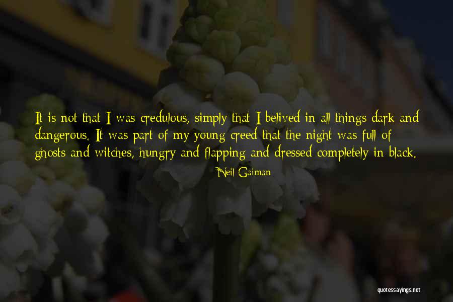 Belived Quotes By Neil Gaiman Belived Quotes By Neil Gaiman
