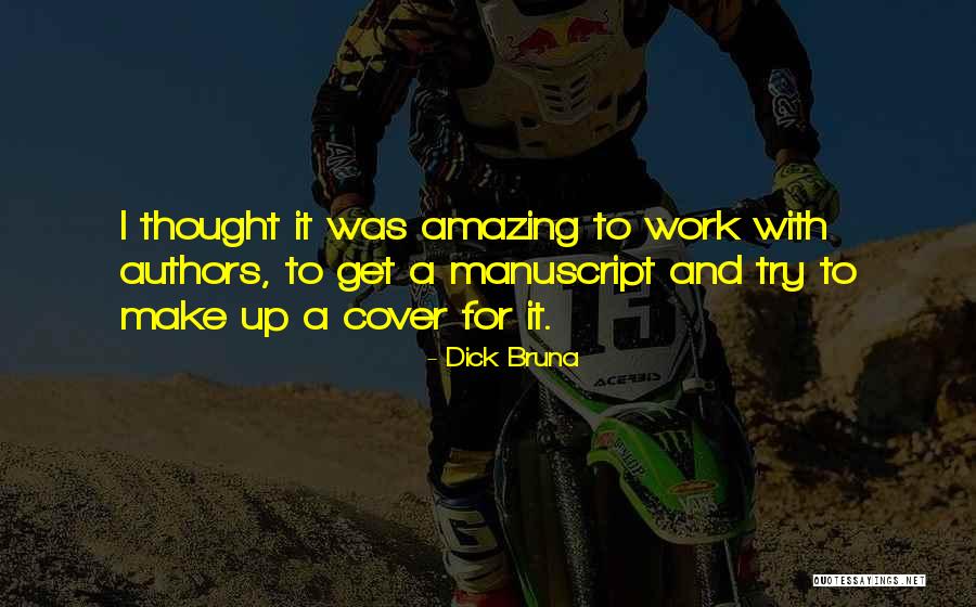 Beliza Perdomo Quotes By Dick Bruna Beliza Perdomo Quotes By Dick Bruna