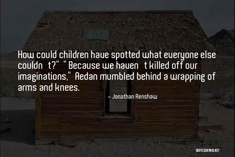 Belizean Creole Quotes By Jonathan Renshaw Belizean Creole Quotes By Jonathan Renshaw